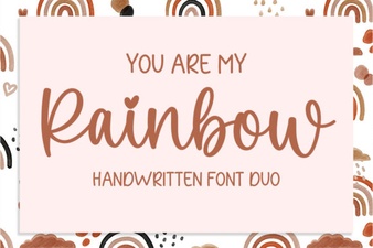 Inspirational You Are My Rainbow Font Styles